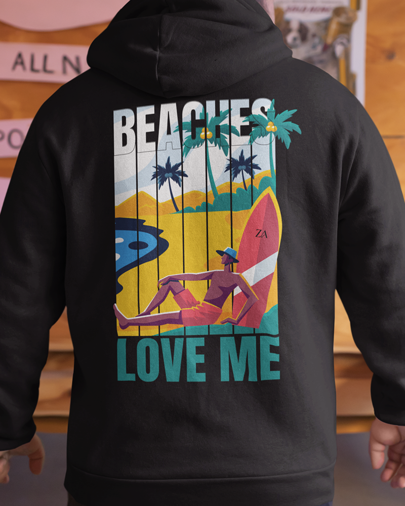 Beaches Love Me Hoodie