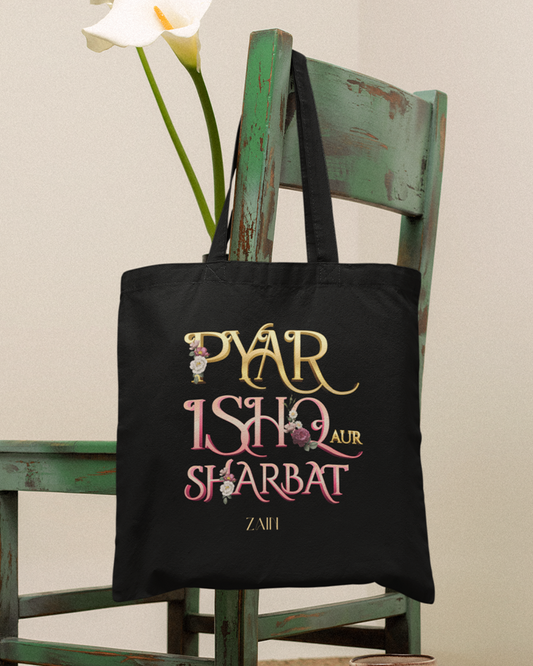 Pyar Ishq Aur Sharbat Tote Bag