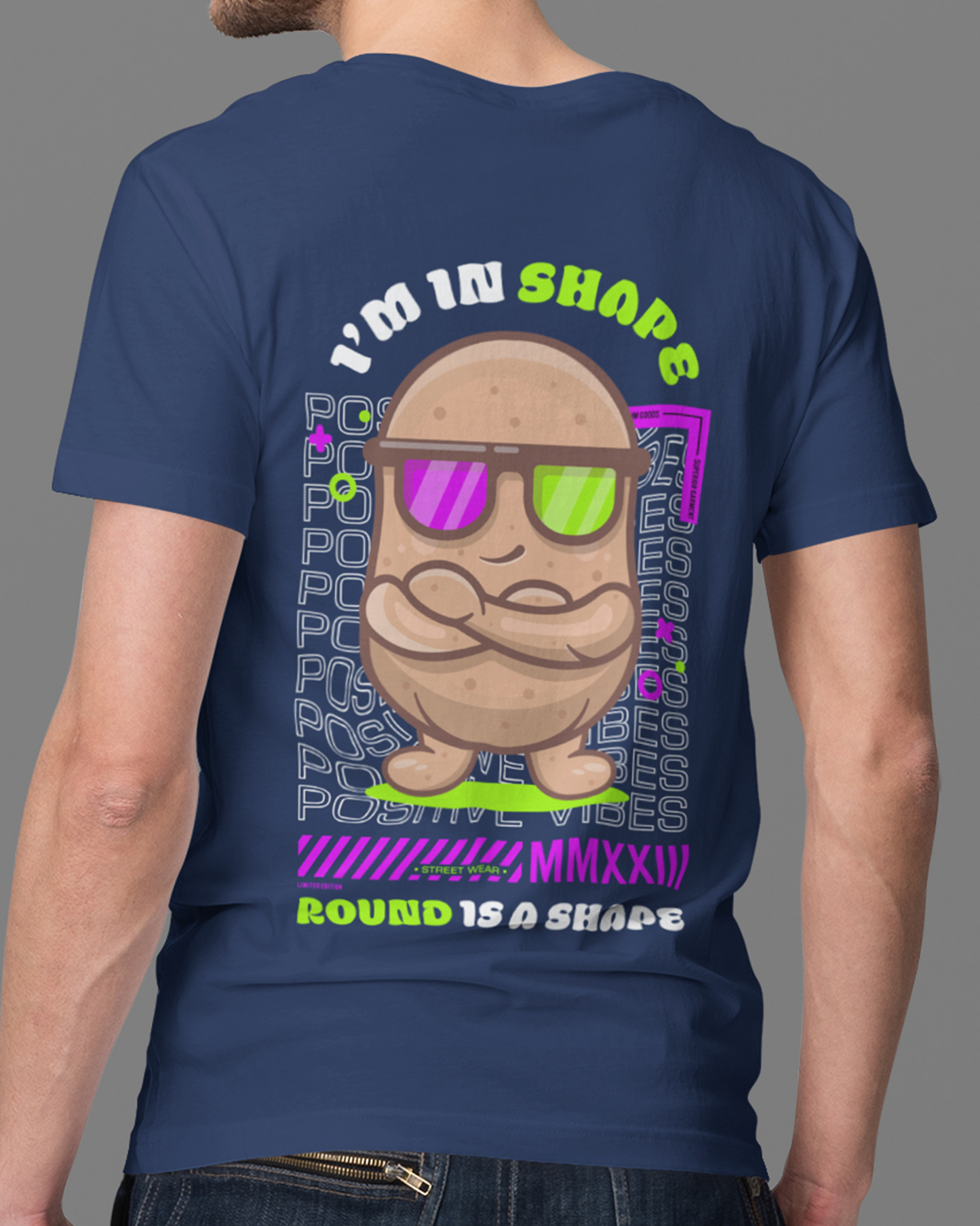 I Am In Shape Round Is A Shape Tshirt