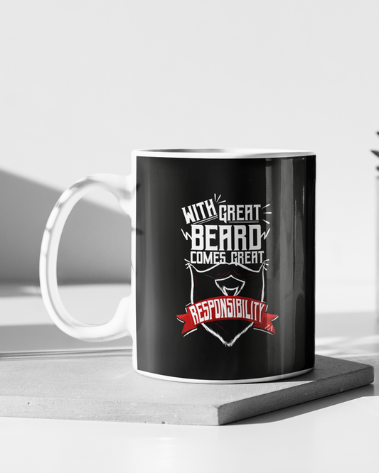 With Great Beard Comes Great Responsibility Mug